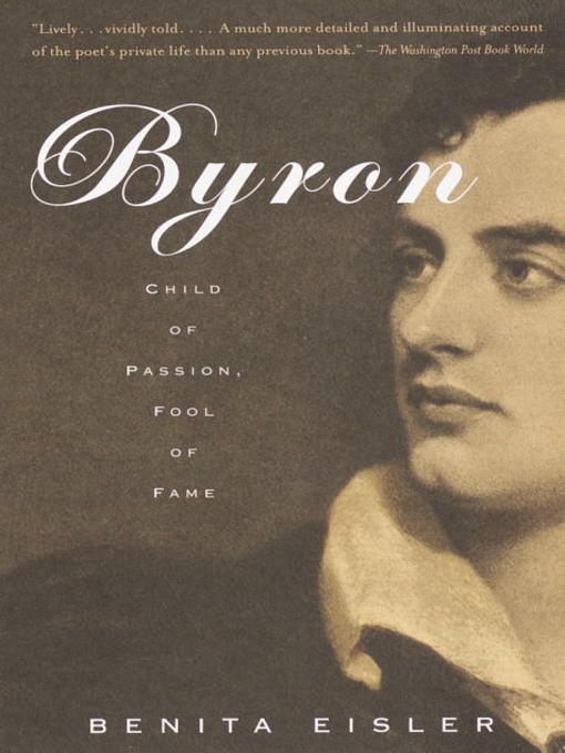Title details for Byron by Benita Eisler - Available